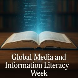 UPF-UK celebrates Global Media and Information Literacy Week 2025, highlighting responsibility, truth, and peace through media.
