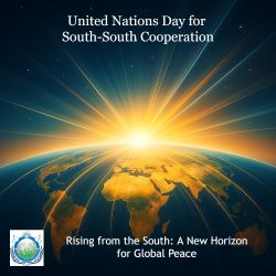 Universal Peace Federation UK affirms the Global South as a rising force for peace, solidarity, and values-based global cooperation.
